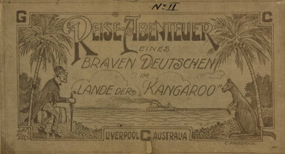 Reise-Abenteuer eines braven Deutschen im Lande der Kangaroo  #2 ([1918?])
