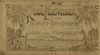 Reise-Abenteuer eines braven Deutschen im Lande der Kangaroo  #3 ([1918?])