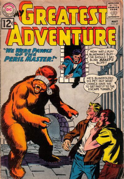 My Greatest Adventure (DC, 1955 series) #67 (May 1962)