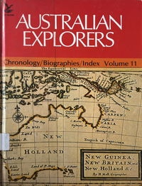 Australian Explorers: Chronology, Biographies, Index (Bay Books, 1979?) #11 ([1979?])