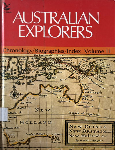 Australian Explorers: Chronology, Biographies, Index  #11 ([1979?])