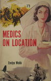 Medics on Location (Calvert, 1965?)  ([1965?])