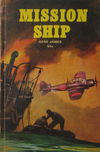 Mission Ship (Calvert, 1970?)  ([1970?])