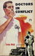 Doctors in Conflict (Calvert, 1965?)  ([1965?])