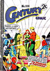 Century Comic (Colour Comics, 1961 series) #104 [February 1965?]