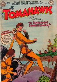 Tomahawk (DC, 1950 series)  #25 (July 1954) — The Tenderfoot Frontiersman!