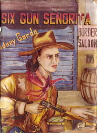 Six Gun Senorita [nn] ([March 1946?])