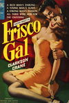 Frisco Gal (Avon, 1949?) #17 [1949?]