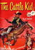 A Six-Gun Western (Calvert, 1952? series) #160 — The Cattle Kid ([June 1954?])