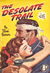 A Six-Gun Western (Calvert, 1952? series) #132 — Desolate Trail ([November 1953?])