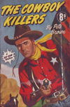 The Cowboy Killers (Calvert, 1952?)  [1952?]