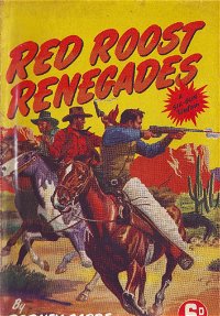 Red Roost Renegades (Calvert, 1952?)  ([1952?])