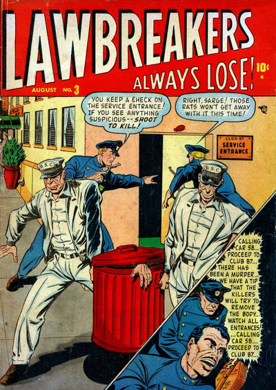 Lawbreakers Always Lose  #3 (August 1948)