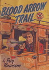 Blood Arrow Trail [nn] ([1953?])