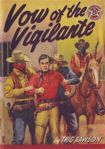 Vow of the Vigilante (Transport, 1953?)  ([1953?])