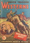 Quick Trigger Westerns [nn] ([1945?])