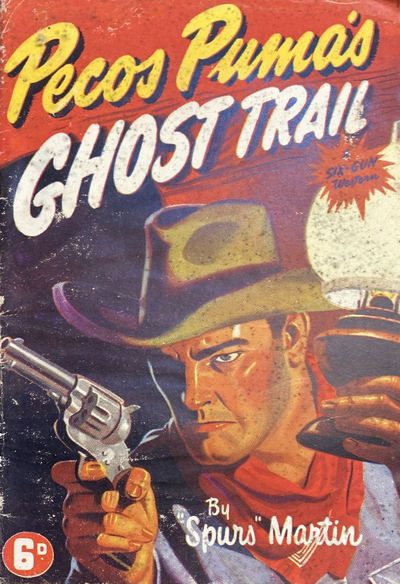 Pecos Puma's Ghost Trail (Calvert, 1950?)  [1950?]