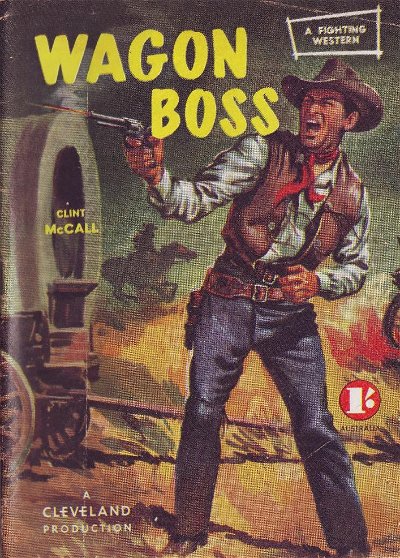 Wagon Boss (Cleveland, 1958?)  ([1958?])