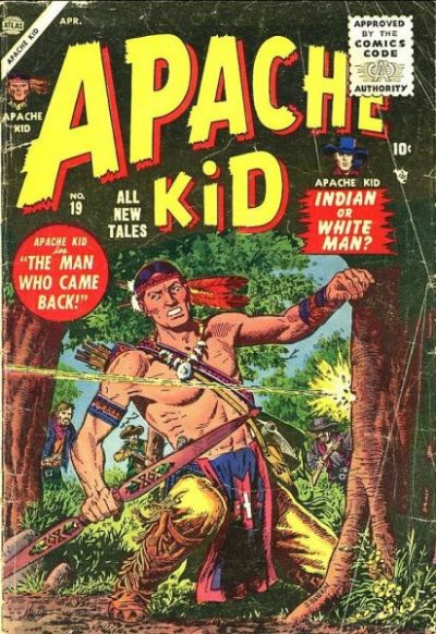 Apache Kid (Marvel, 1950 series) #19 (April 1956)