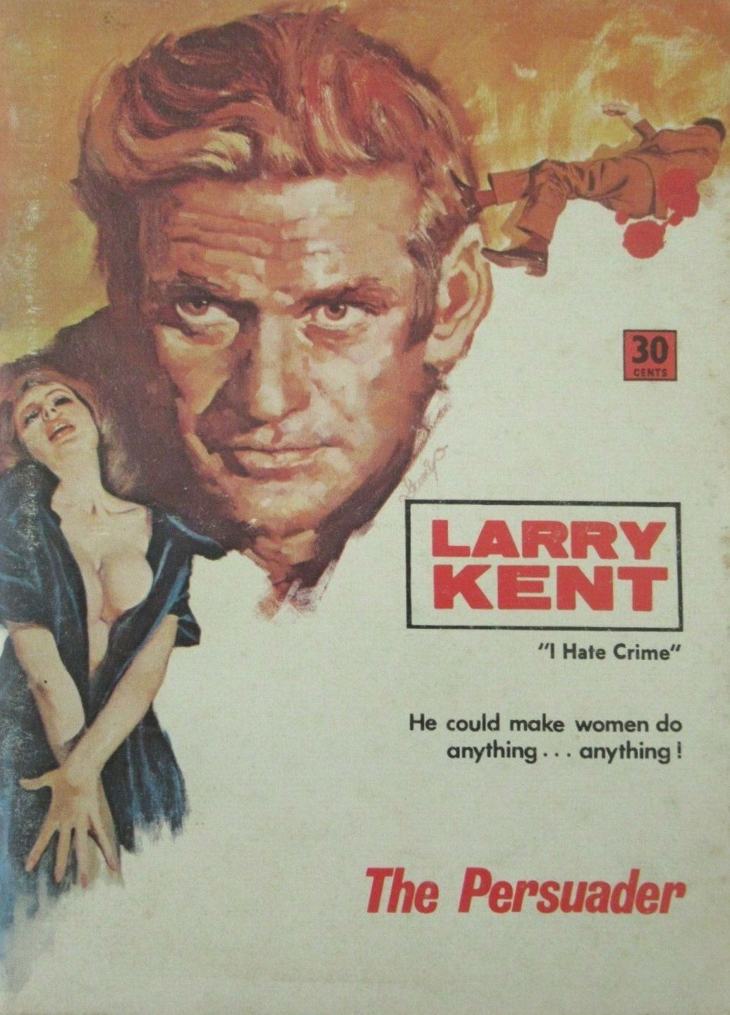 Larry Kent (Cleveland, 1954? series) #720 — The Persuader ([March 1970?])