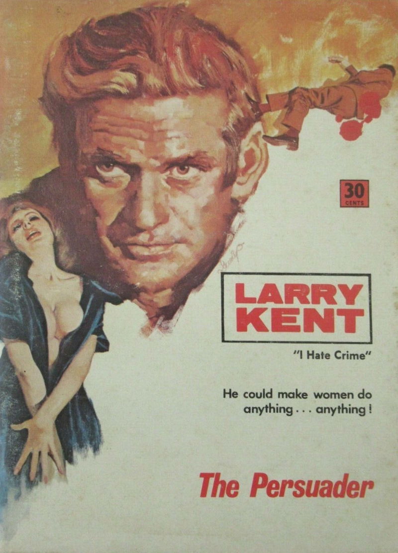 Larry Kent (Cleveland, 1954? series) #720 — The Persuader ([March 1970?])