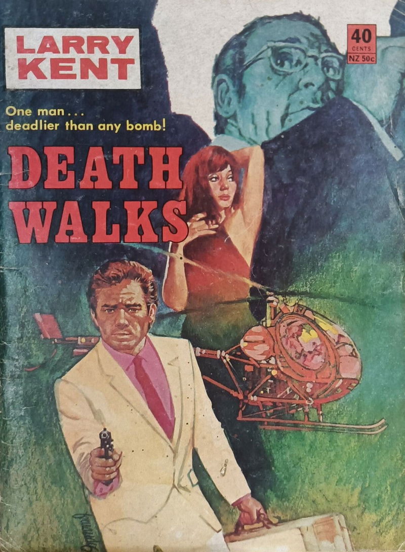 Larry Kent (Cleveland, 1954? series) #762 — Death Walks ([December 1971?])