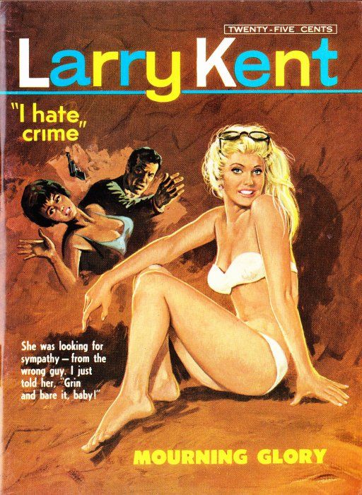 Larry Kent (Cleveland, 1954? series) #656 — Mourning Glory ([July 1967?])