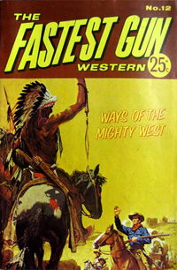 The Fastest Gun Western (KG Murray, 1974 series) #12 [July 1974?]