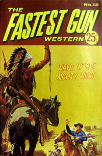 The Fastest Gun Western  #12 ([July 1974?])