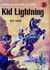 Arizona Western (Cleveland, 1955? series) #109 — Kid Lightning ([1959?])