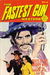 The Fastest Gun Western (Sport Magazine, 1972 series) #4 ([March 1973?])