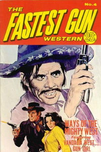 The Fastest Gun Western  #4 ([March 1973?])