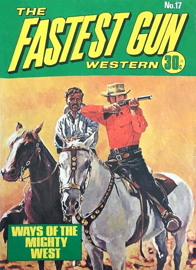 The Fastest Gun Western (KG Murray, 1974 series) #17 [May 1975]