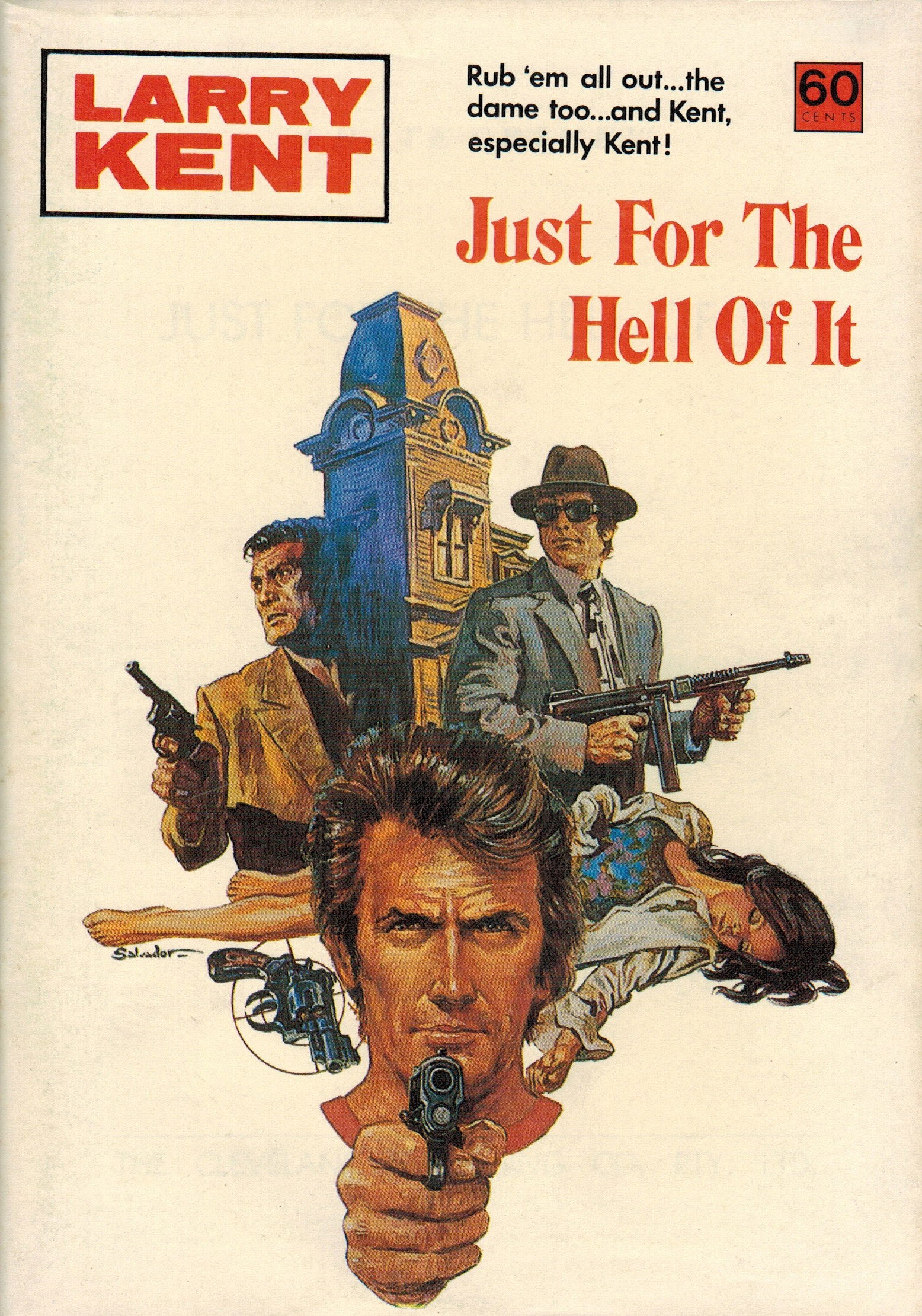 Larry Kent (Cleveland, 1954? series) #805 — Just for the Hell of It ([October 1973?])