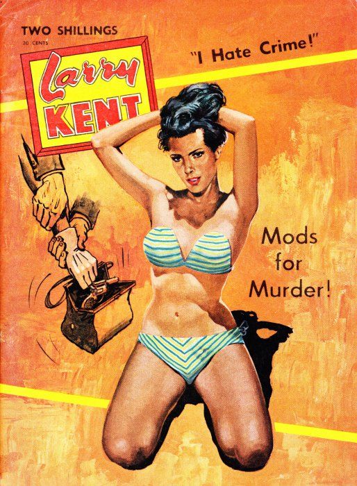 Larry Kent (Cleveland, 1954? series) #622 — Mods for Murder! ([August 1965?])