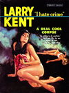 Larry Kent (Cleveland, 1954? series) #648 — A Real Cool Corpse [March 1967?]