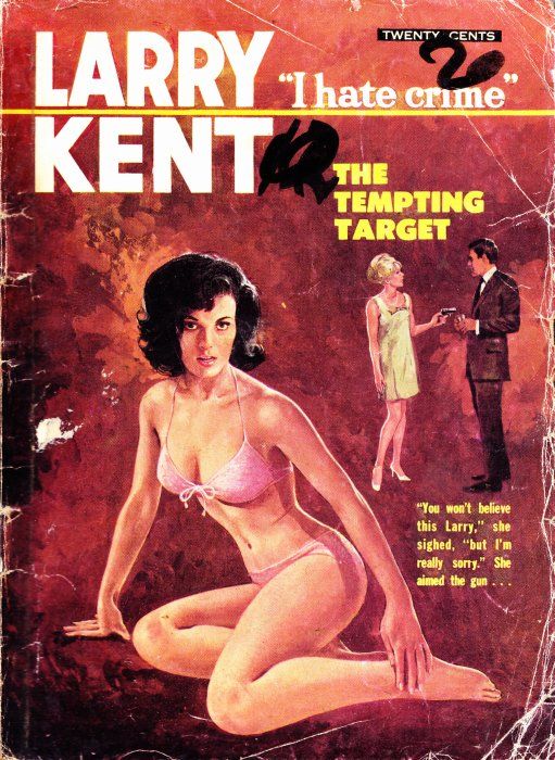 Larry Kent (Cleveland, 1954? series) #650 — The Tempting Target ([April 1967?])