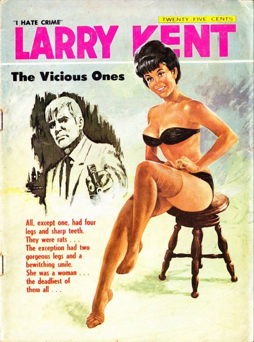Larry Kent (Cleveland, 1954? series) #654 — The Vicious Ones ([June 1967?])