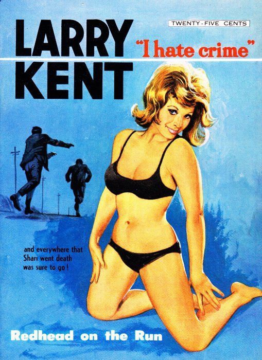 Larry Kent (Cleveland, 1954? series) #666 — Redhead on the Run ([December 1967?])