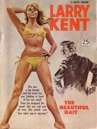 Larry Kent (Cleveland, 1954? series) #669 — The Beautiful Bait [February 1968?]