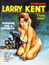 Larry Kent (Cleveland, 1954? series) #671 — Requiem for a Redhead [March 1968?]