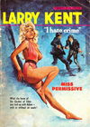 Larry Kent (Cleveland, 1954? series) #679 — Miss Permissive  [July 1968?]