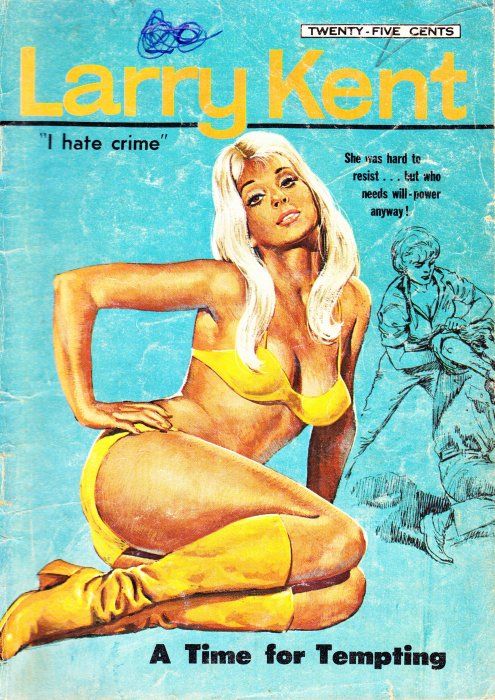 Larry Kent (Cleveland, 1954? series) #683 — A Time for Tempting ([September 1968?])