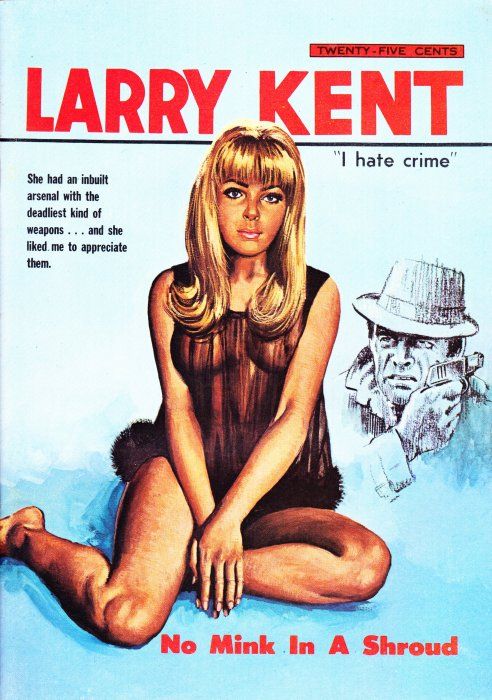 Larry Kent (Cleveland, 1954? series) #685 — No Mink in a Shroud ([October 1968?])