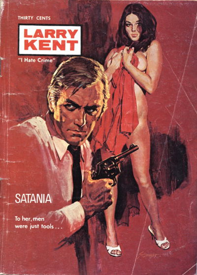 Larry Kent (Cleveland, 1954? series) #717 — Satania [February 1970?]