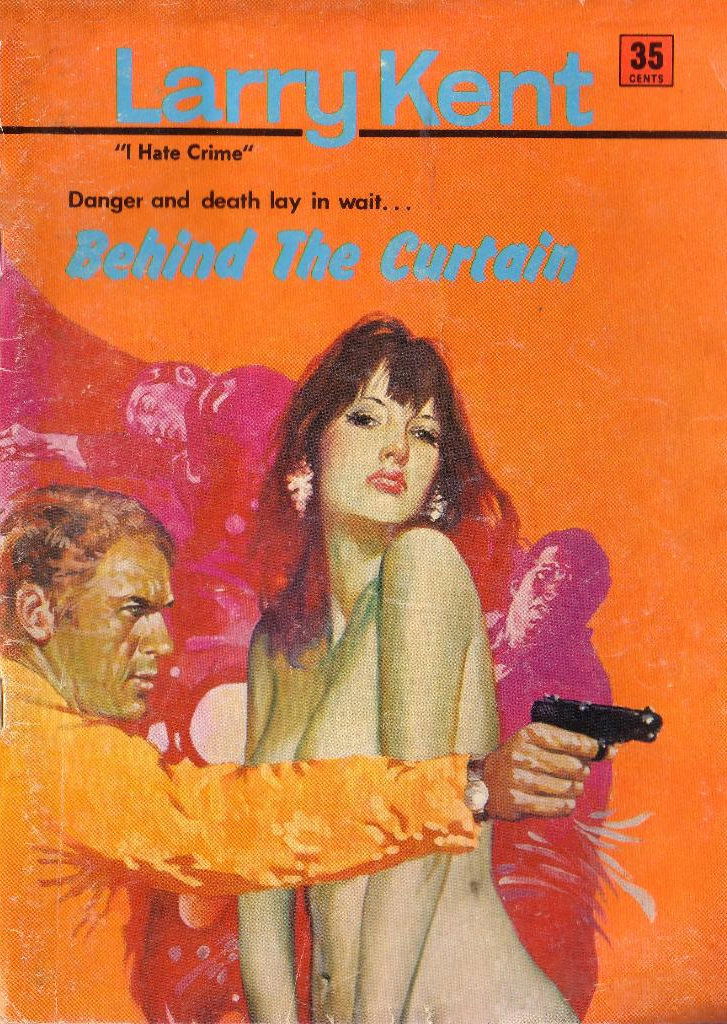 Larry Kent (Cleveland, 1954? series) #731 — Behind the Curtain ([September 1970?])