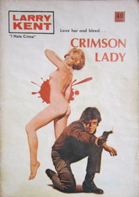 Larry Kent (Cleveland, 1954? series) #749 — Crimson Lady [June 1971?]