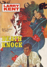 Larry Kent (Cleveland, 1954? series) #756 — Death Knock [September 1971?]