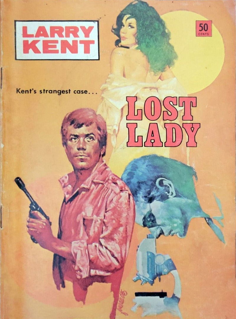 Larry Kent (Cleveland, 1954? series) #770 — Lost Lady ([April 1972?])