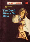 Larry Kent (Cleveland, 1954? series) #787 — The Devil Wears No Halo [January 1973?]